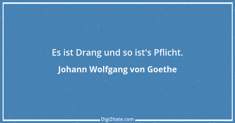 Zitat von Johann Wolfgang von Goethe 2313