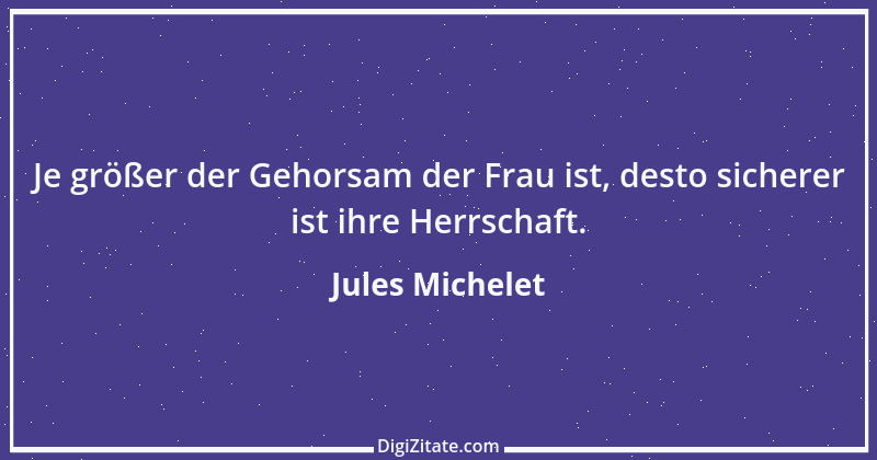 Zitat von Jules Michelet 19