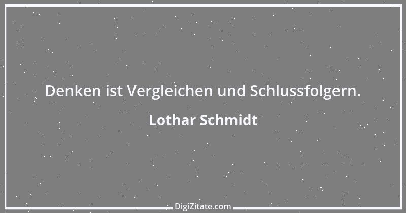 Zitat von Lothar Schmidt 9