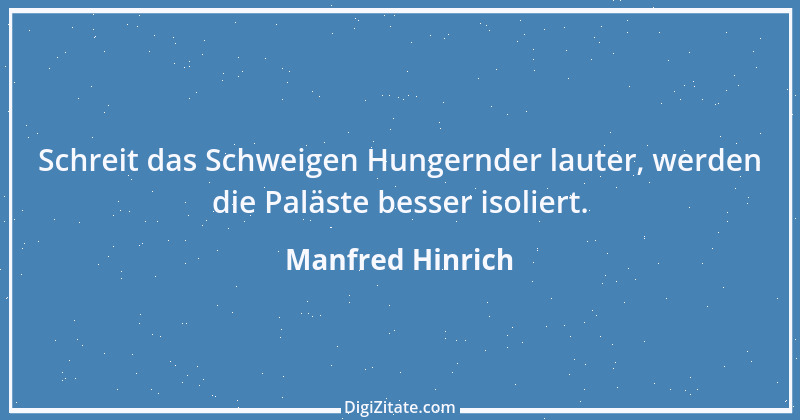 Zitat von Manfred Hinrich 3487