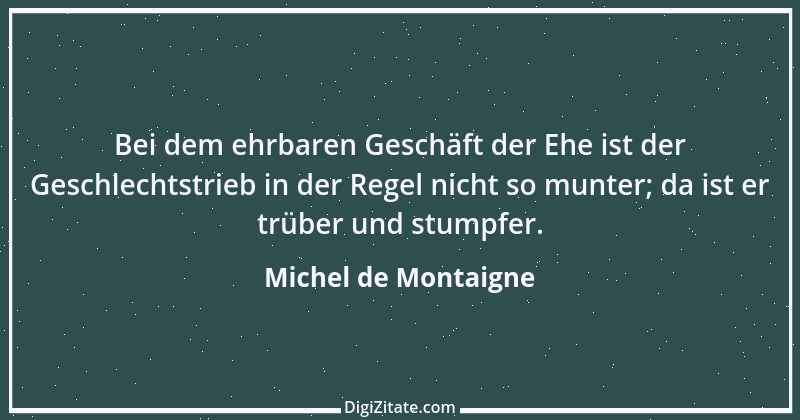 Zitat von Michel de Montaigne 1