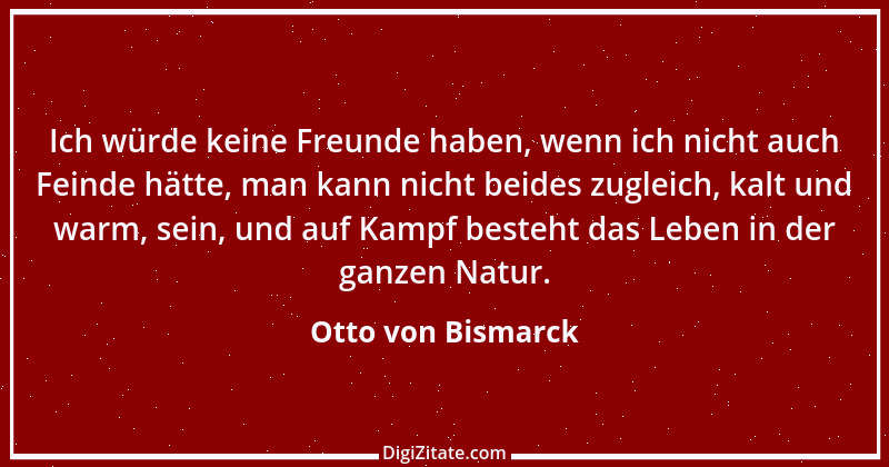 Zitat von Otto von Bismarck 11