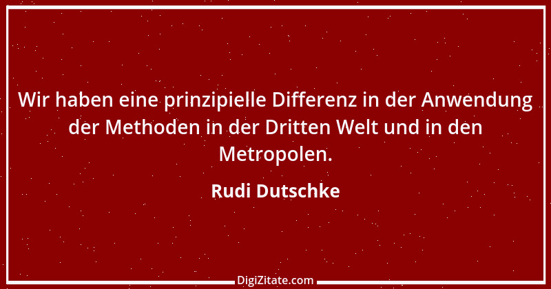 Zitat von Rudi Dutschke 18