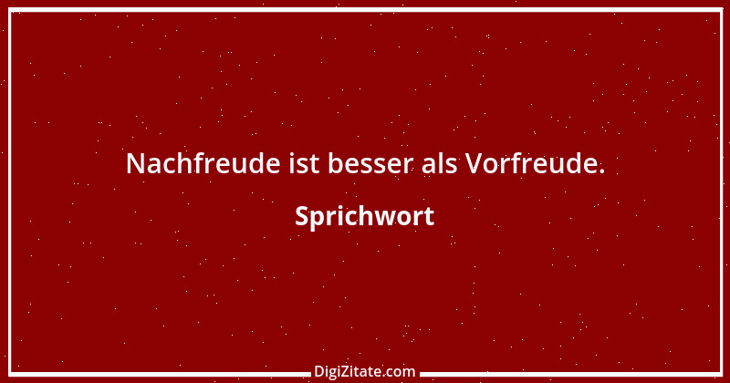 Zitat von Sprichwort 10305