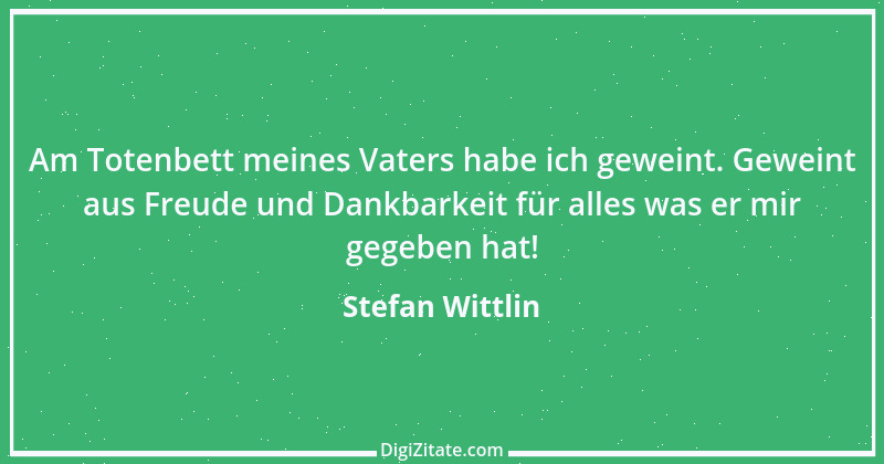 Zitat von Stefan Wittlin 22