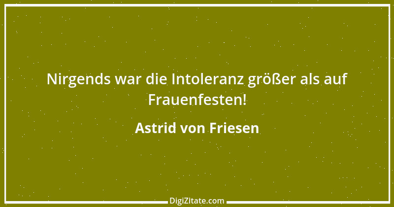 Zitat von Astrid von Friesen 2