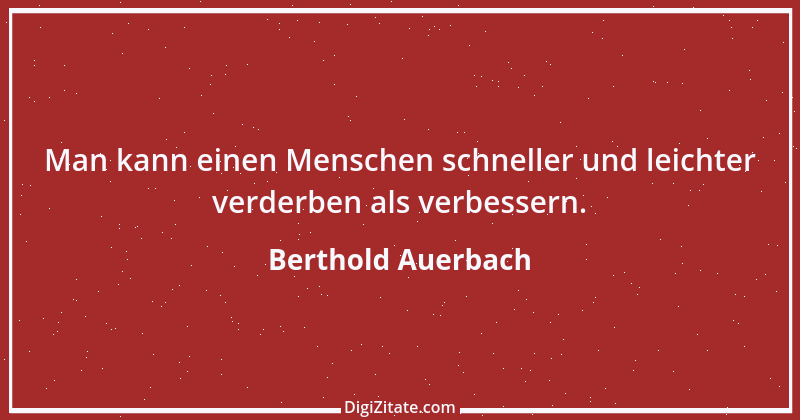 Zitat von Berthold Auerbach 159