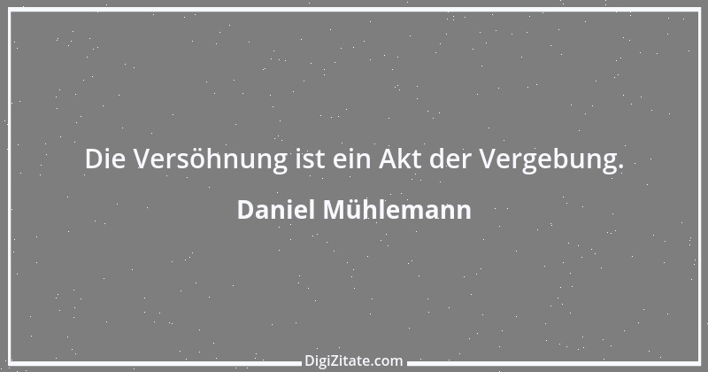 Zitat von Daniel Mühlemann 203