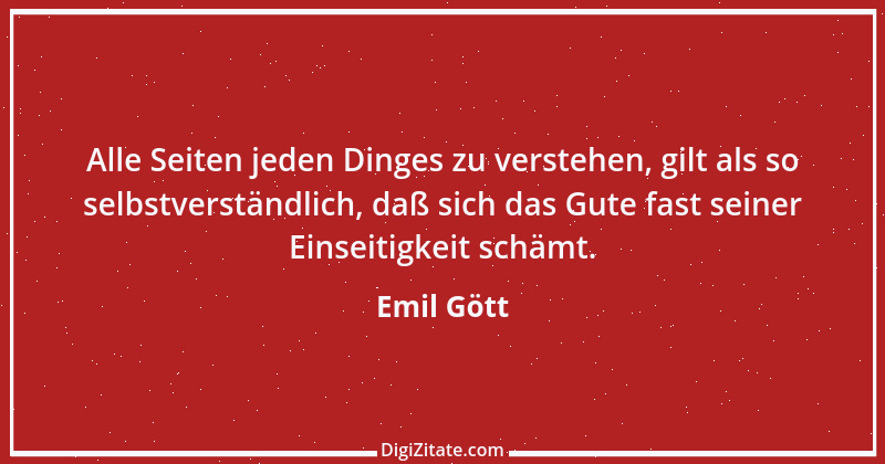 Zitat von Emil Gött 179