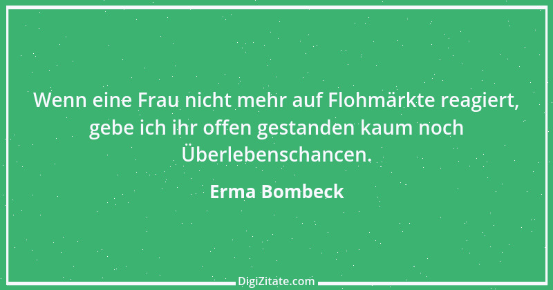 Zitat von Erma Bombeck 17