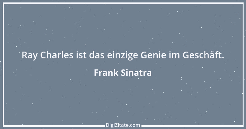 Zitat von Frank Sinatra 3