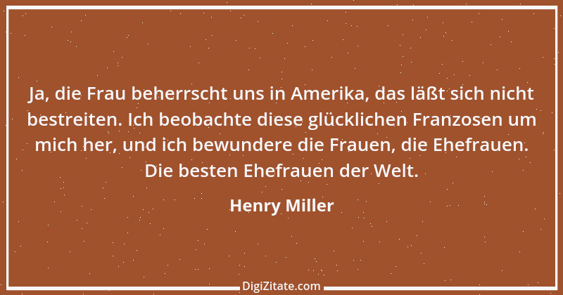 Zitat von Henry Miller 74