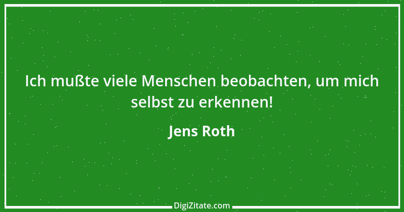 Zitat von Jens Roth 13