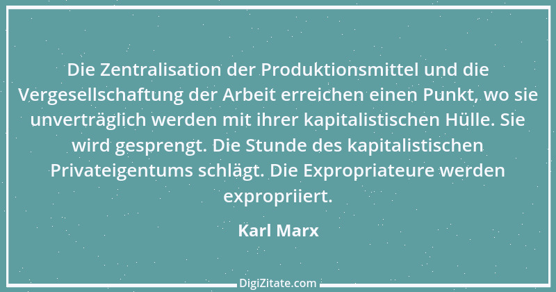 Zitat von Karl Marx 58