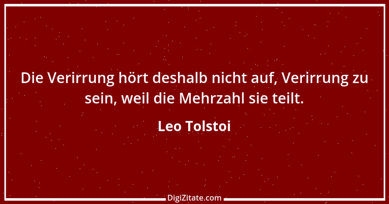 Zitat von Leo Tolstoi 423