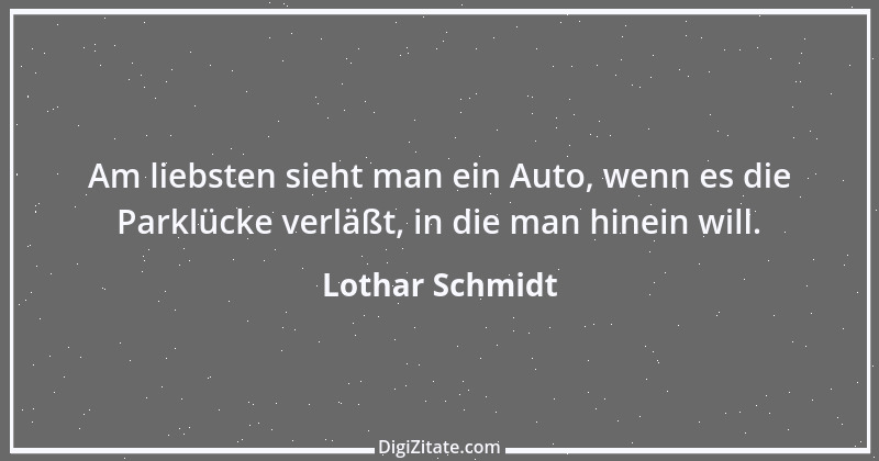 Zitat von Lothar Schmidt 10