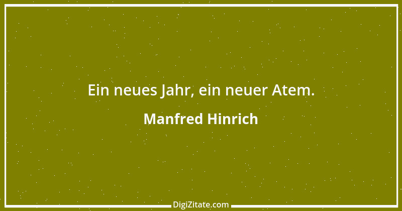 Zitat von Manfred Hinrich 1488