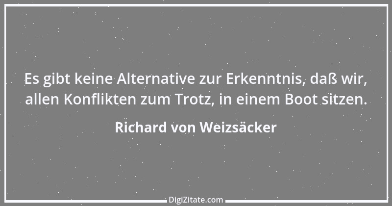 Zitat von Richard von Weizsäcker 4