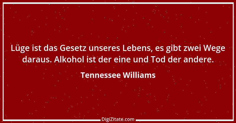 Zitat von Tennessee Williams 14