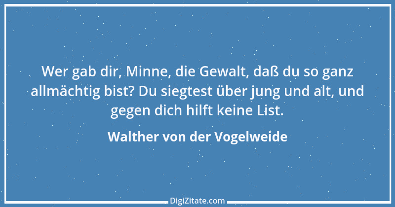 Zitat von Walther von der Vogelweide 3