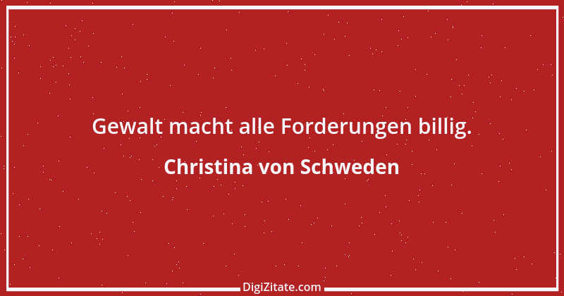 Zitat von Christina von Schweden 47