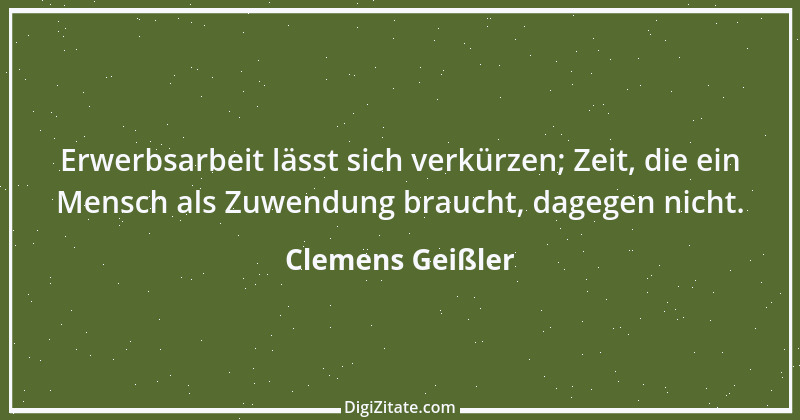 Zitat von Clemens Geißler 1