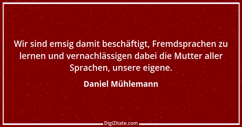 Zitat von Daniel Mühlemann 204