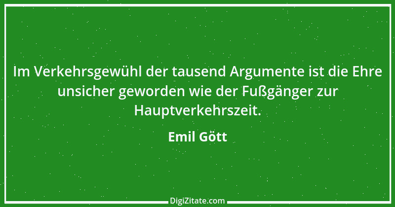 Zitat von Emil Gött 180