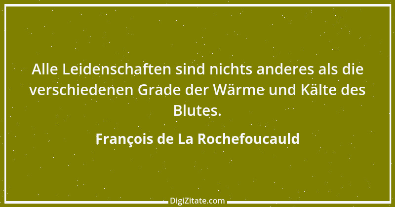 Zitat von François de La Rochefoucauld 228