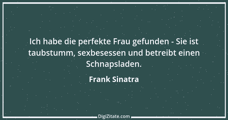 Zitat von Frank Sinatra 4