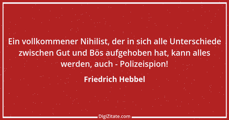 Zitat von Friedrich Hebbel 670