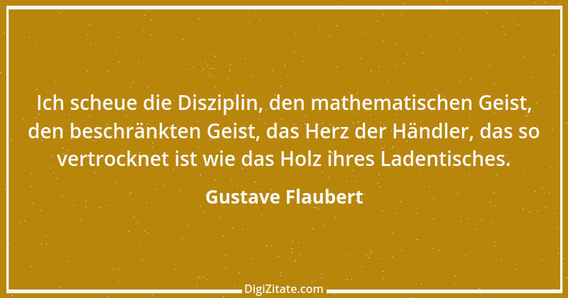 Zitat von Gustave Flaubert 158