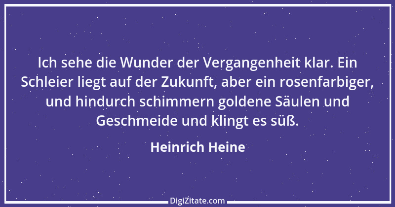 Zitat von Heinrich Heine 230