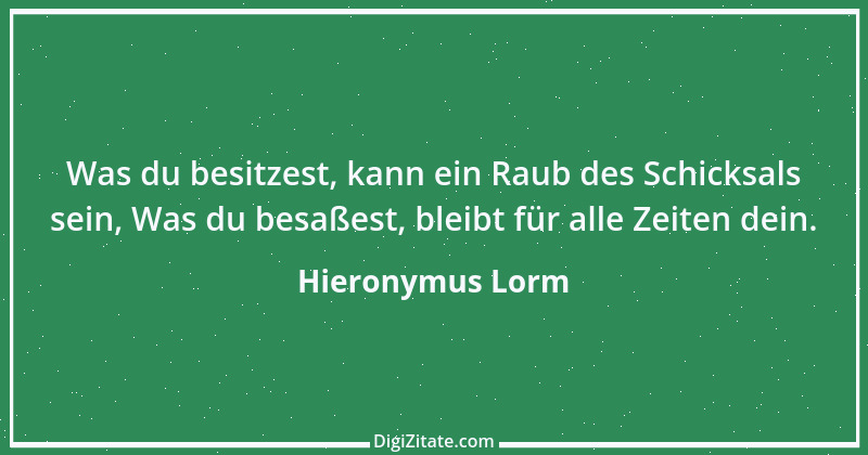 Zitat von Hieronymus Lorm 9