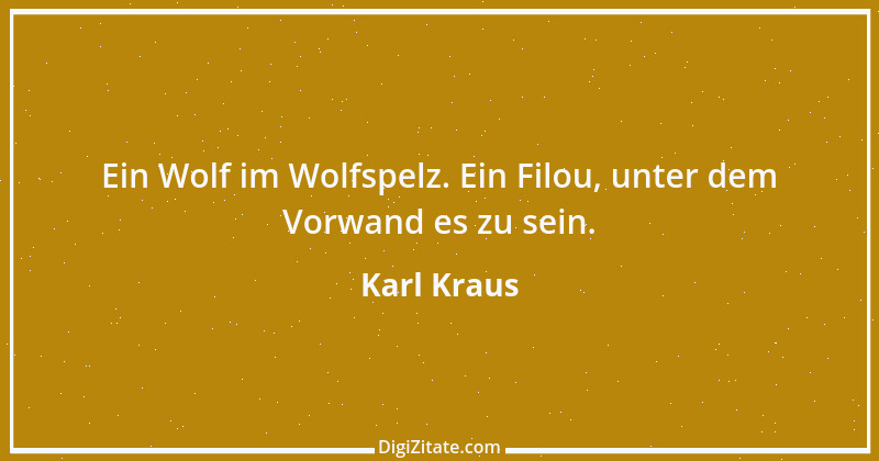 Zitat von Karl Kraus 74