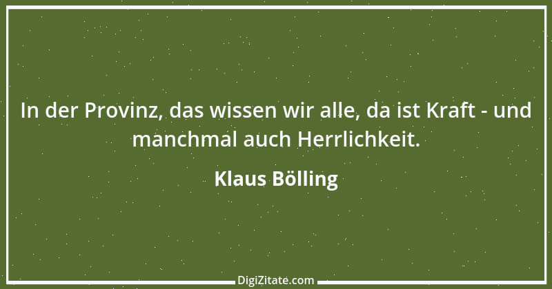 Zitat von Klaus Bölling 3