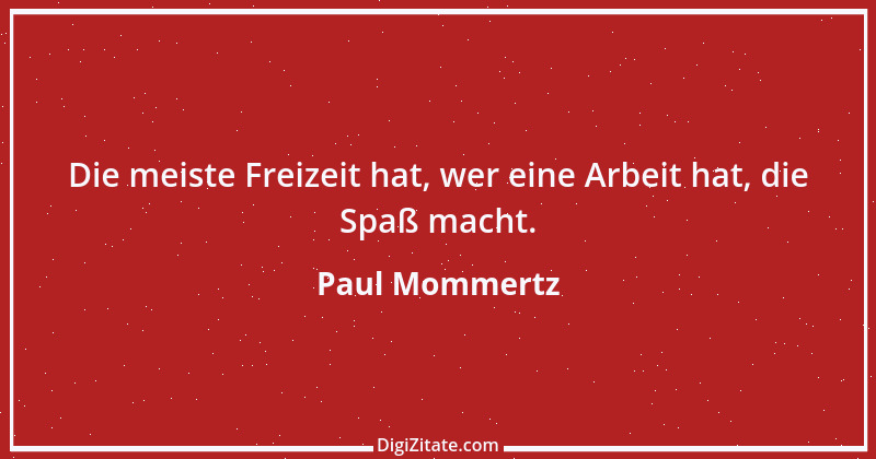 Zitat von Paul Mommertz 37