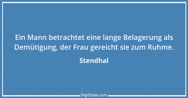 Zitat von Stendhal 285