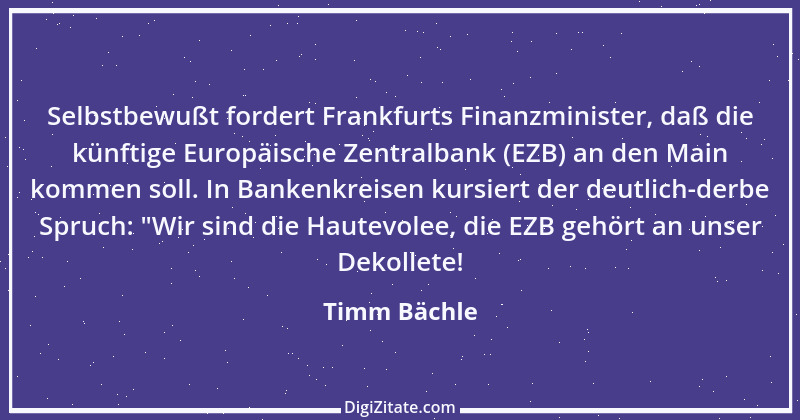 Zitat von Timm Bächle 51