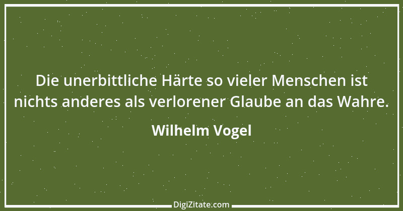 Zitat von Wilhelm Vogel 145