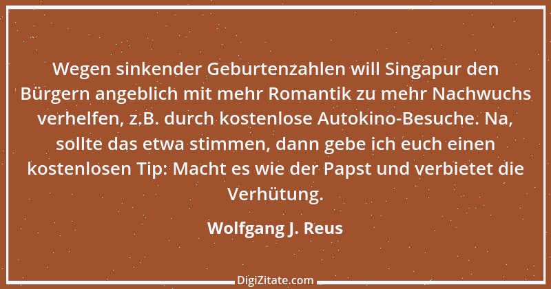 Zitat von Wolfgang J. Reus 155