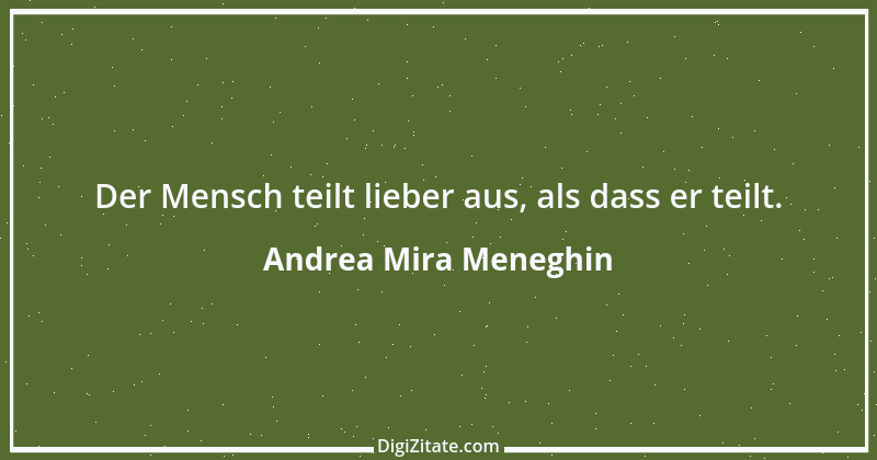 Zitat von Andrea Mira Meneghin 375