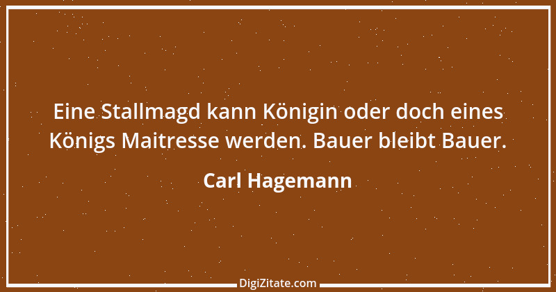 Zitat von Carl Hagemann 87