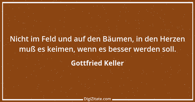 Zitat von Gottfried Keller 32