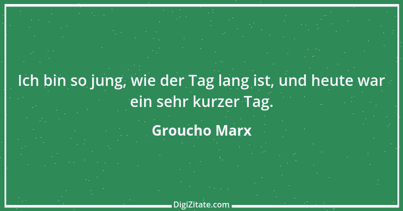 Zitat von Groucho Marx 9