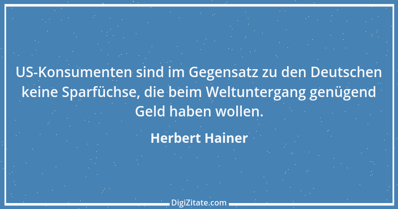 Zitat von Herbert Hainer 1