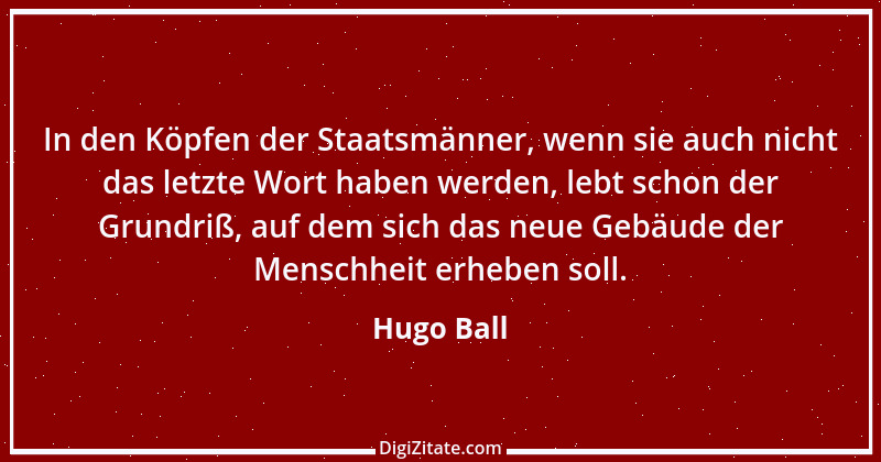 Zitat von Hugo Ball 7