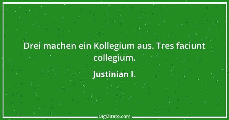 Zitat von Justinian I. 1