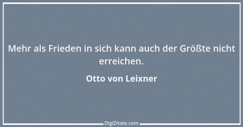 Zitat von Otto von Leixner 84