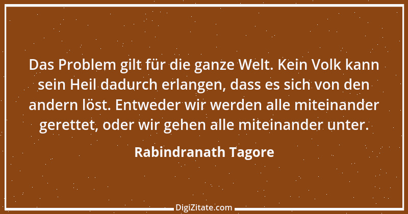 Zitat von Rabindranath Tagore 120